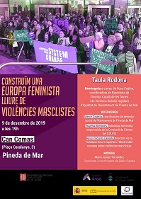 TAULA RODONA: ‘CONSTRUÏM UNA EUROPA FEMINISTA LLIURE DE VIOLÈNCIES MASCLISTES’