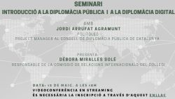 SEMINARI: INTRODUCCIÓ A LA DIPLOMÀCIA PÚBLICA I LA DIPLOMÀCIA DIGITAL