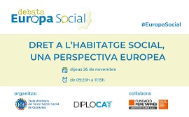 DEBAT: DRET A L’HABITATGE SOCIAL, UNA PERSPECTIVA EUROPEA