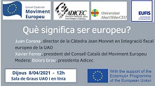 WEBINAR: QUÈ SIGNIFICA SER EUROPEU?