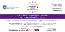DEBAT CATALUNYA SOCIAL: LES BARRERES A LA PARTICIPACIÓ POLÍTICA