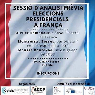 SESSIÓ D’ANÀLISI PRÈVIA: ELECCIONS PRESIDENCIALS A FRANÇA